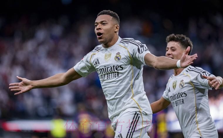 西甲-皇马2-1巴萨 贝林厄姆传射姆巴佩破门+失点